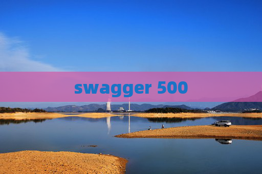 swagger 500